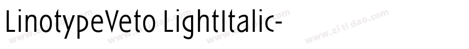 LinotypeVeto LightItalic字体转换